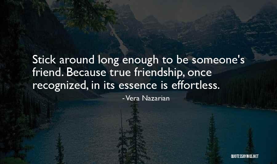 True Friendship Quotes By Vera Nazarian True Friendship Quotes By Vera Nazarian