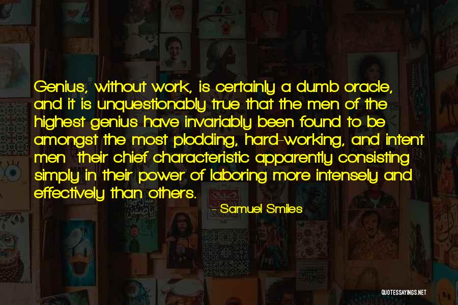 True Genius Quotes By Samuel Smiles True Genius Quotes By Samuel Smiles