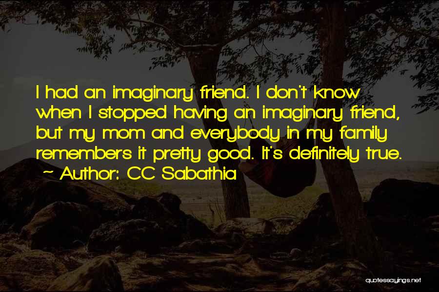 True Good Friend Quotes By CC Sabathia