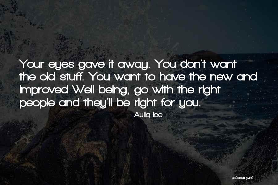 True Happiness And Love Quotes By Auliq Ice