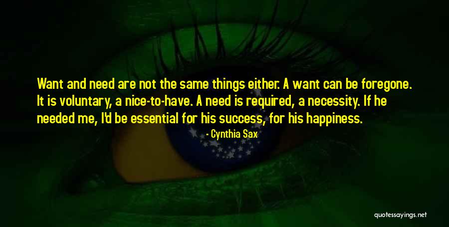 True Happiness And Love Quotes By Cynthia Sax