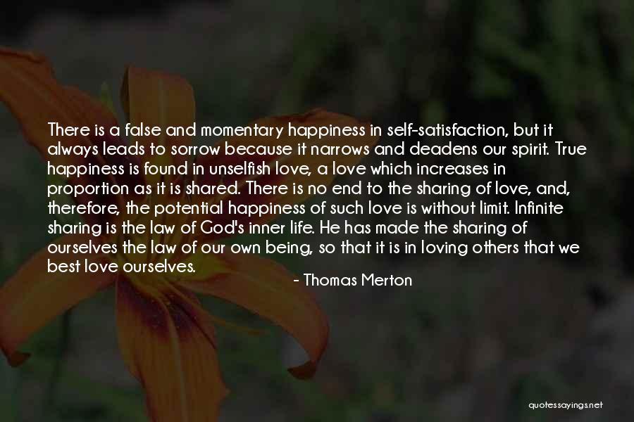 True Happiness And Love Quotes By Thomas Merton