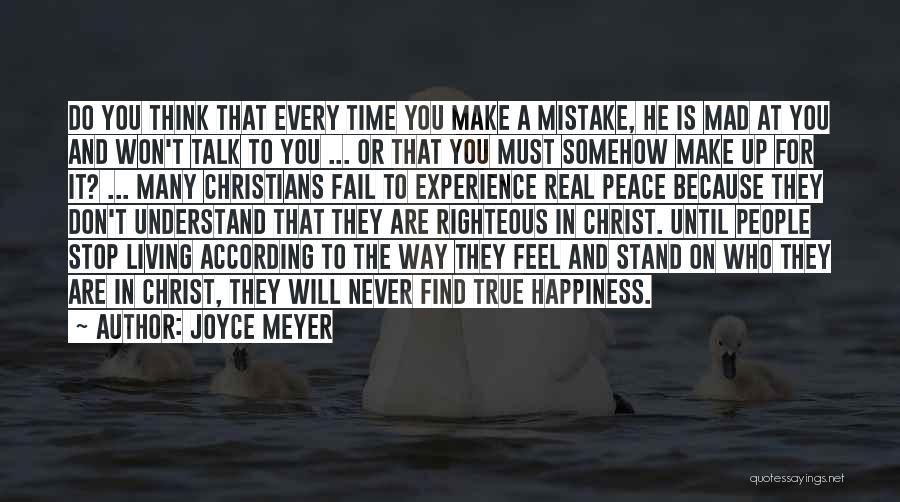 True Happiness Christian Quotes By Joyce Meyer