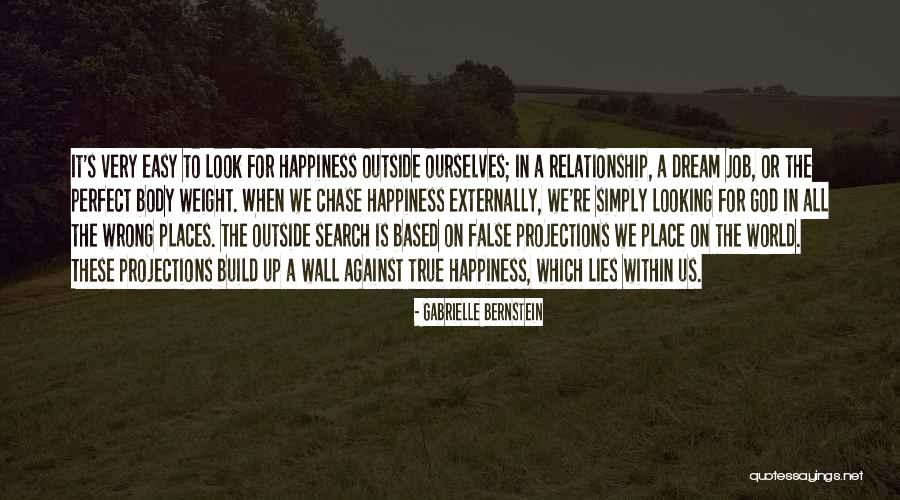 True Happiness God Quotes By Gabrielle Bernstein True Happiness God Quotes By Gabrielle Bernstein
