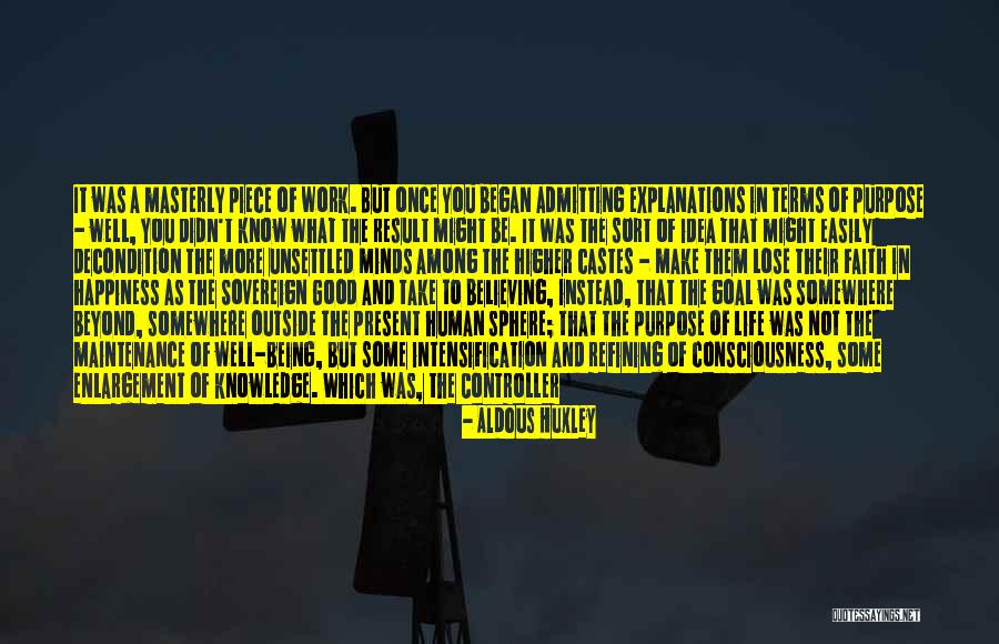 True Happiness In Life Quotes By Aldous Huxley True Happiness In Life Quotes By Aldous Huxley