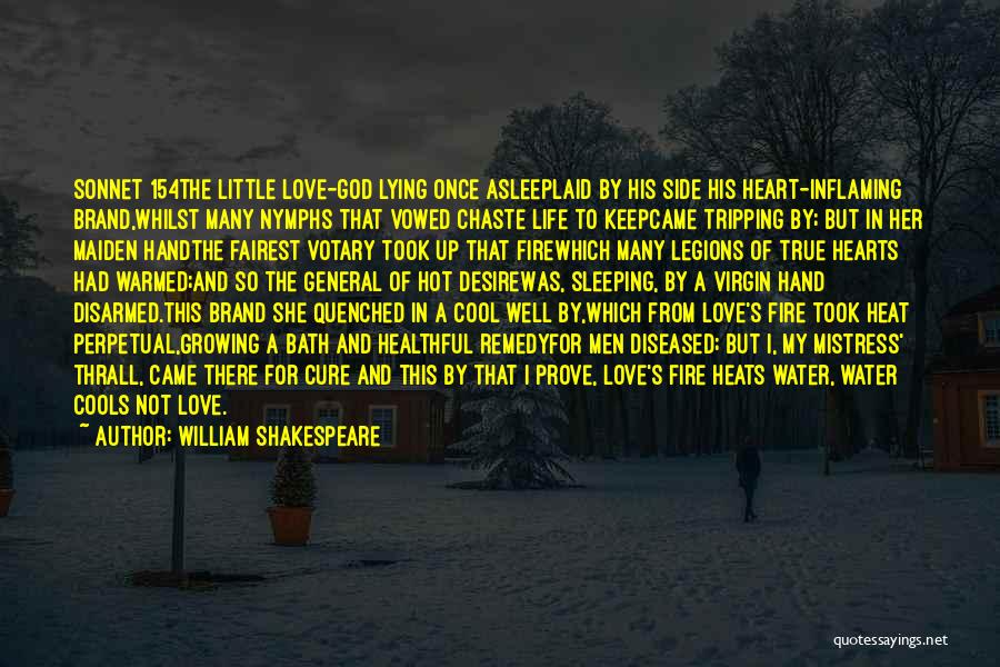 True Heart Desire Quotes By William Shakespeare