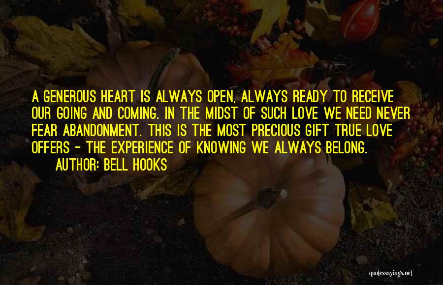 True Heart Love Quotes By Bell Hooks