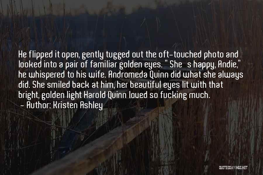 True Heartache Quotes By Kristen Ashley