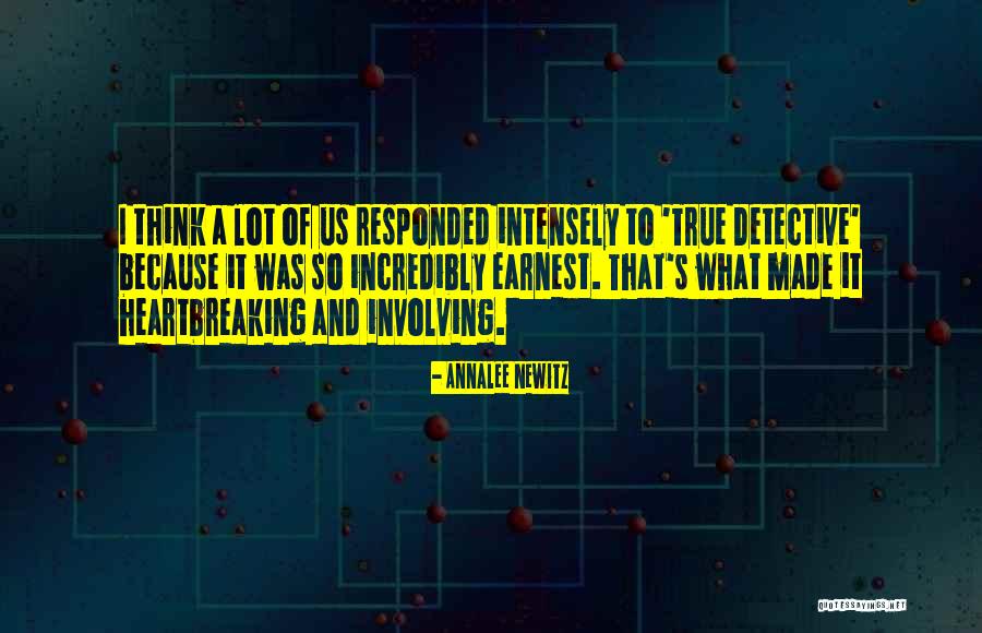 True Heartbreaking Quotes By Annalee Newitz True Heartbreaking Quotes By Annalee Newitz
