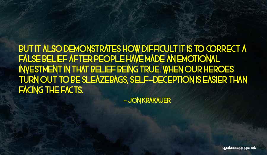 True Heroes Quotes By Jon Krakauer True Heroes Quotes By Jon Krakauer