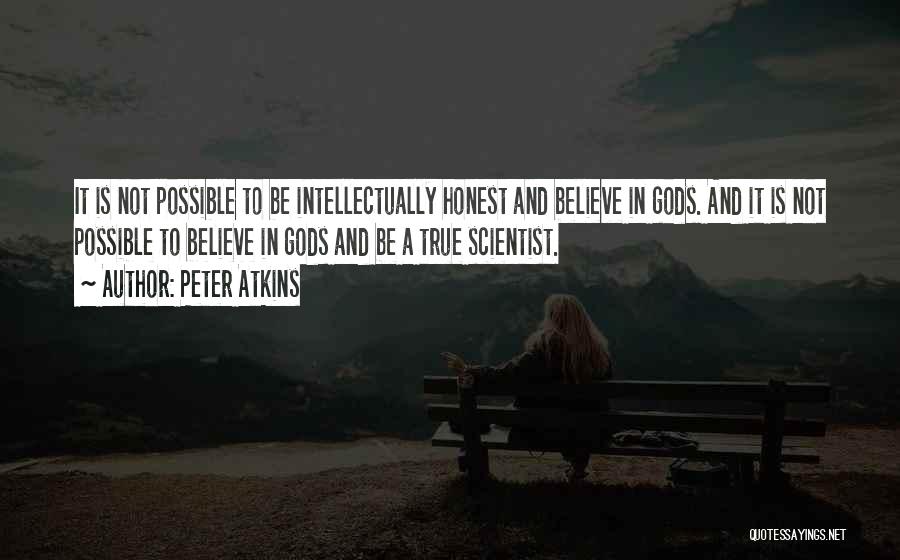 True Honesty Quotes By Peter Atkins