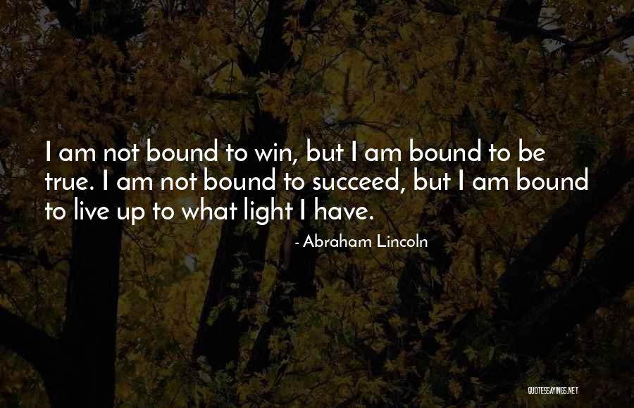 True Honor Quotes By Abraham Lincoln True Honor Quotes By Abraham Lincoln