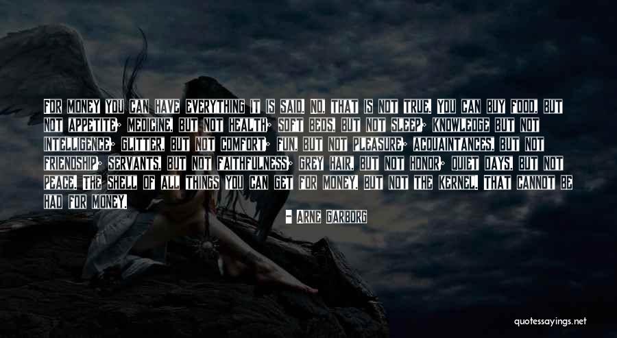 True Honor Quotes By Arne Garborg True Honor Quotes By Arne Garborg