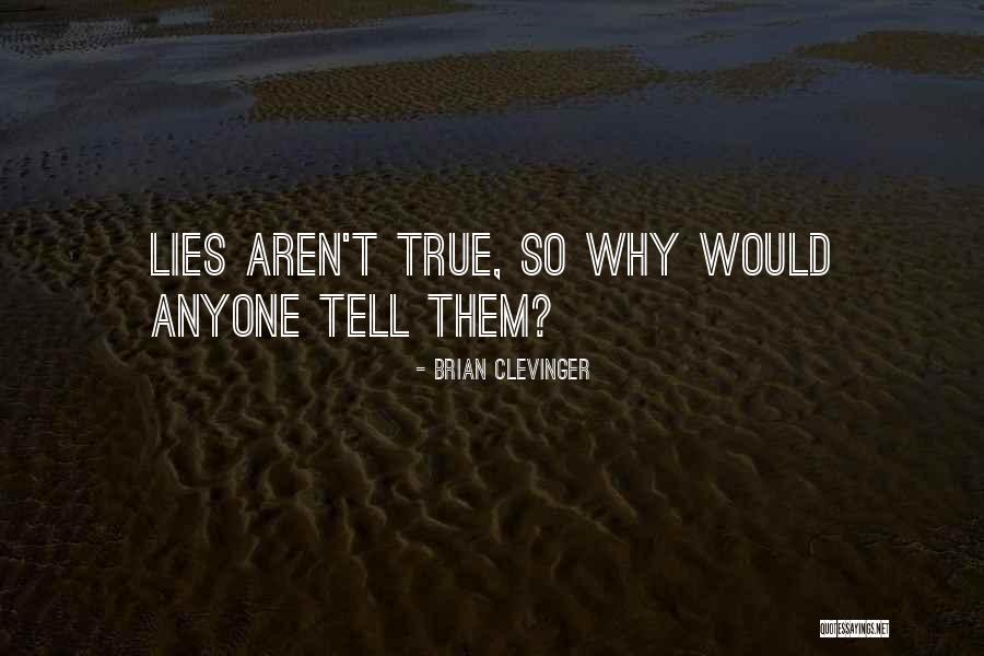 True Honor Quotes By Brian Clevinger True Honor Quotes By Brian Clevinger