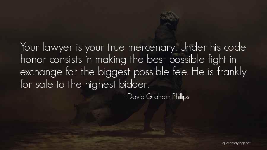 True Honor Quotes By David Graham Phillips True Honor Quotes By David Graham Phillips