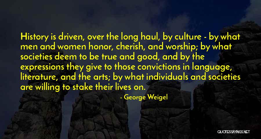 True Honor Quotes By George Weigel True Honor Quotes By George Weigel