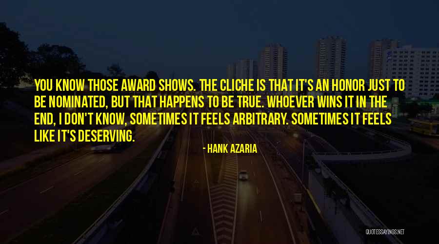 True Honor Quotes By Hank Azaria True Honor Quotes By Hank Azaria