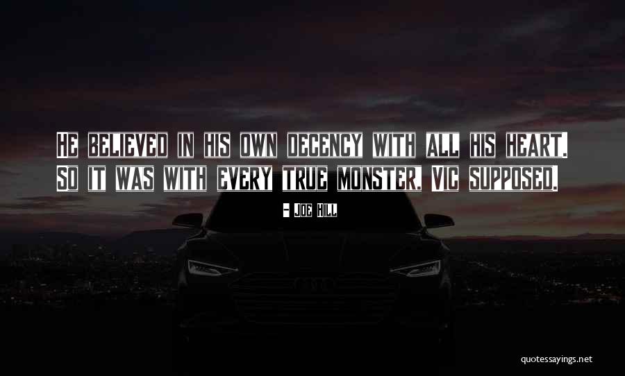 True Horror Quotes By Joe Hill True Horror Quotes By Joe Hill