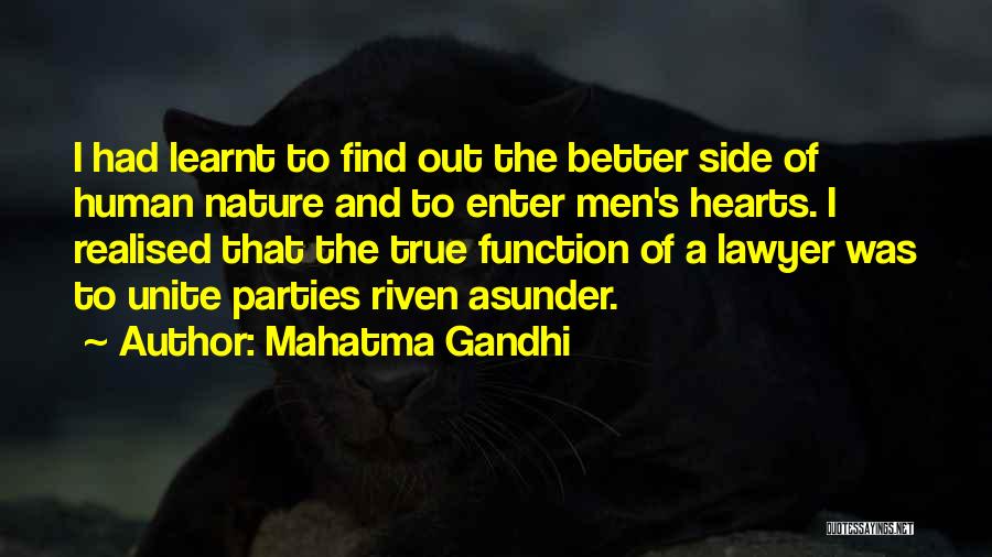 True Human Nature Quotes By Mahatma Gandhi