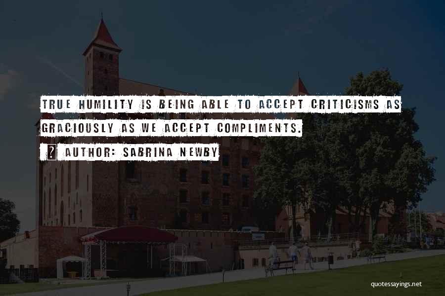 True Humility Quotes By Sabrina Newby