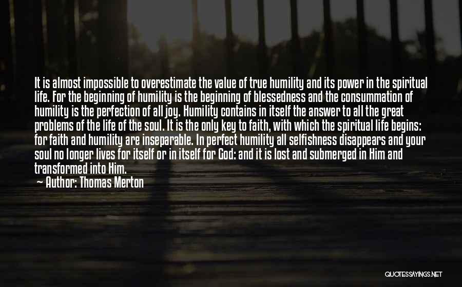 True Humility Quotes By Thomas Merton
