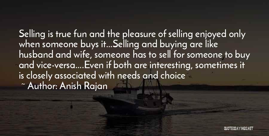 True Husband Quotes By Anish Rajan