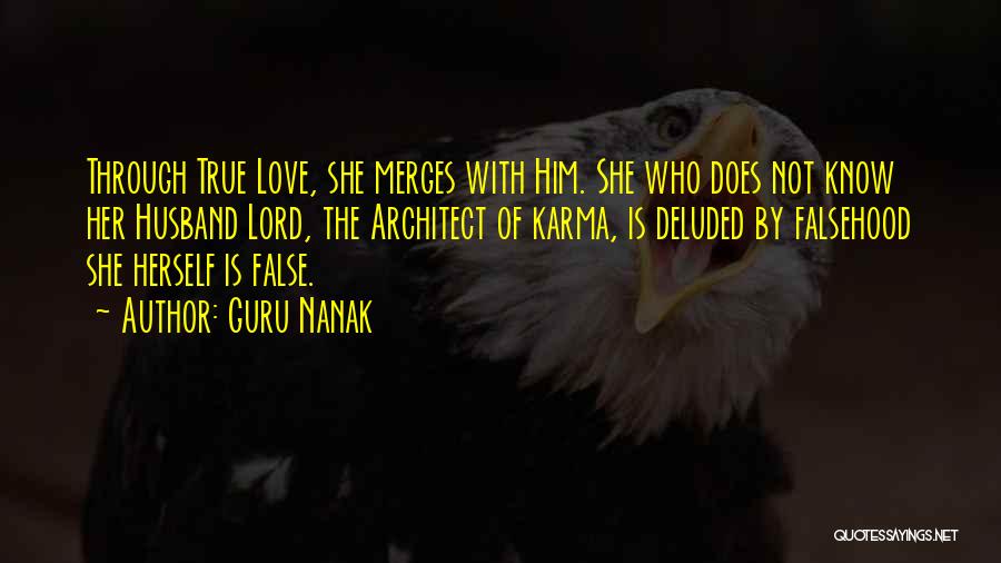 True Husband Quotes By Guru Nanak