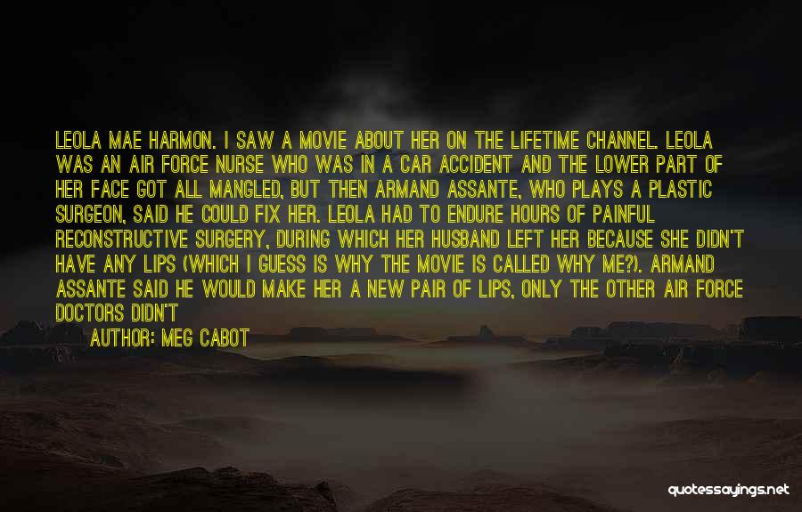 True Husband Quotes By Meg Cabot