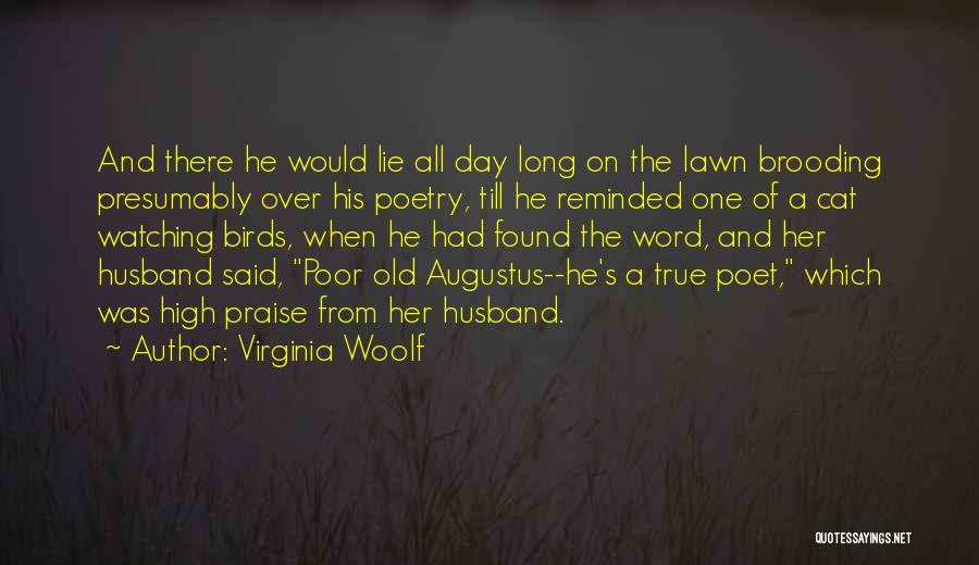 True Husband Quotes By Virginia Woolf