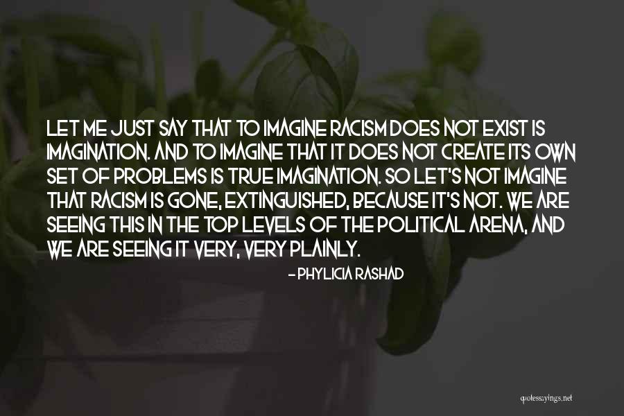 True Imagination Quotes By Phylicia Rashad True Imagination Quotes By Phylicia Rashad