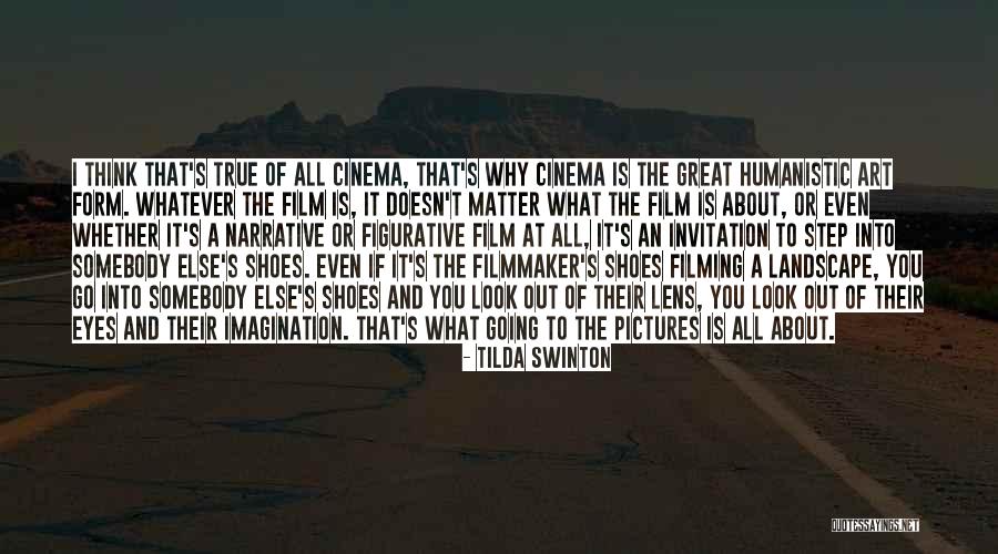 True Imagination Quotes By Tilda Swinton True Imagination Quotes By Tilda Swinton