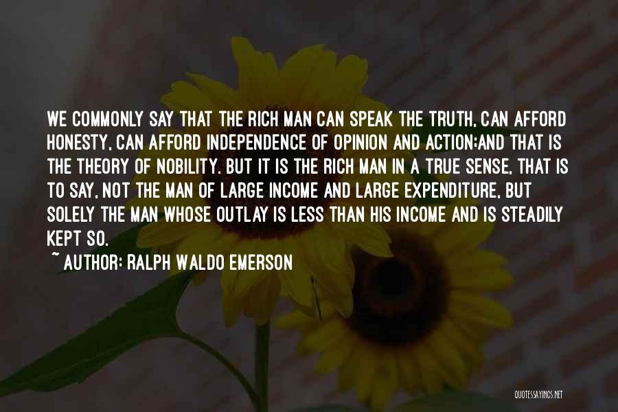 True Independence Quotes By Ralph Waldo Emerson