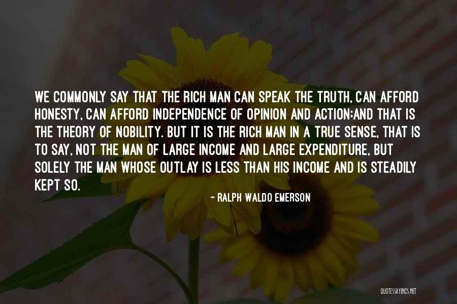 True Independence Quotes By Ralph Waldo Emerson