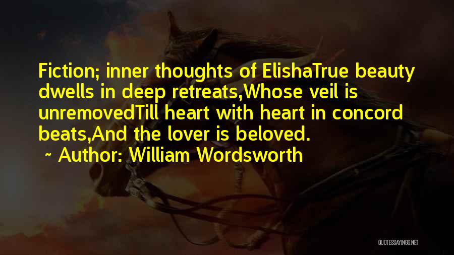 True Inner Beauty Quotes By William Wordsworth