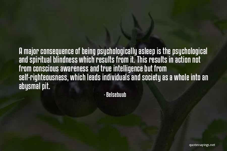 True Intelligence Quotes By Belsebuub True Intelligence Quotes By Belsebuub