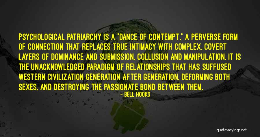 True Intimacy Quotes By Bell Hooks