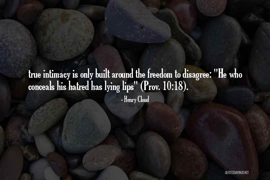 True Intimacy Quotes By Henry Cloud