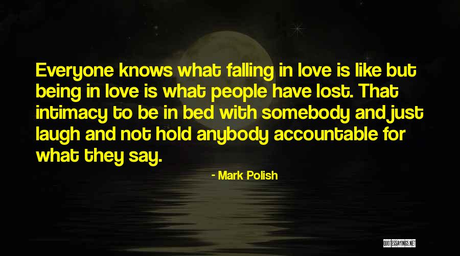 True Intimacy Quotes By Mark Polish