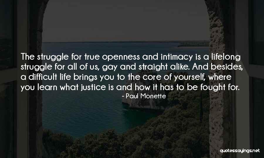 True Intimacy Quotes By Paul Monette