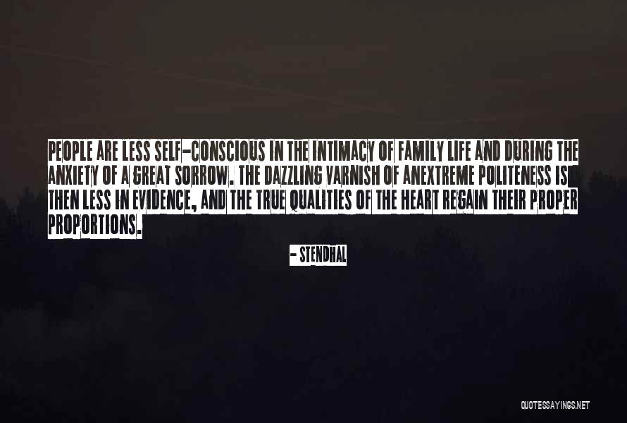 True Intimacy Quotes By Stendhal
