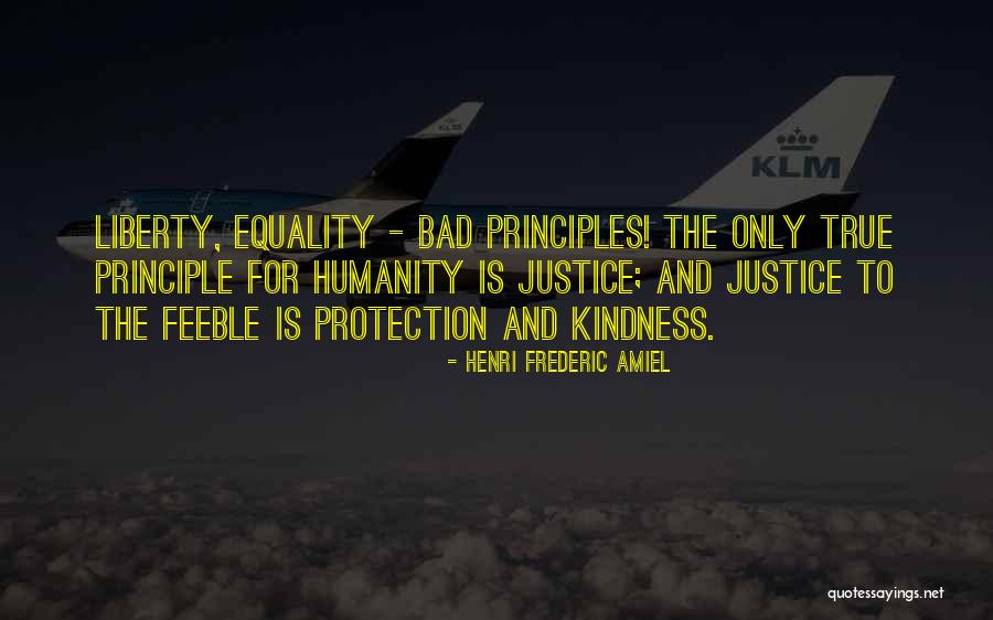 True Justice Quotes By Henri Frederic Amiel True Justice Quotes By Henri Frederic Amiel