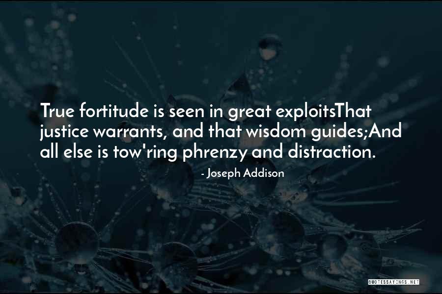 True Justice Quotes By Joseph Addison True Justice Quotes By Joseph Addison