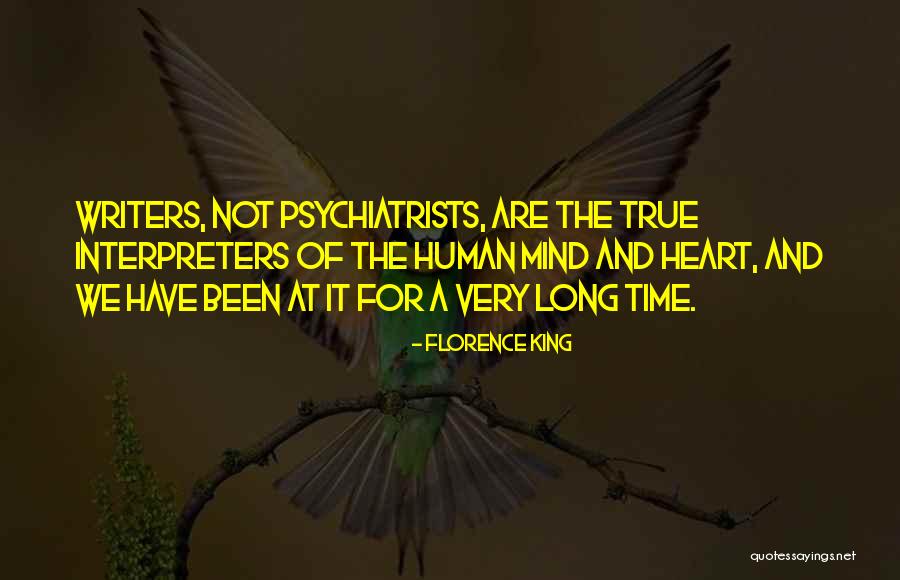True King Quotes By Florence King True King Quotes By Florence King