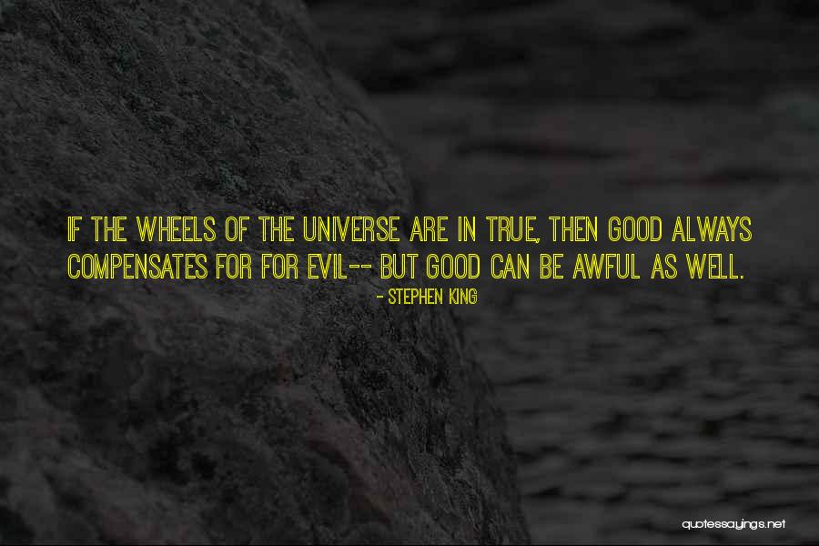 True King Quotes By Stephen King True King Quotes By Stephen King