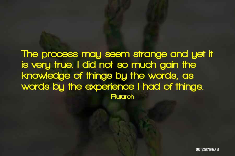 True Knowledge And Wisdom Quotes By Plutarch