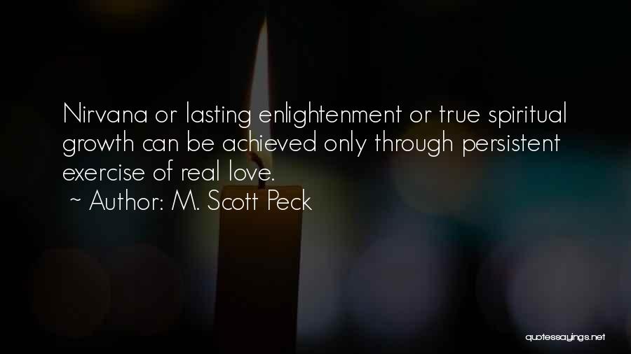True Lasting Love Quotes By M. Scott Peck