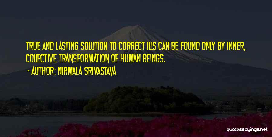 True Lasting Love Quotes By Nirmala Srivastava