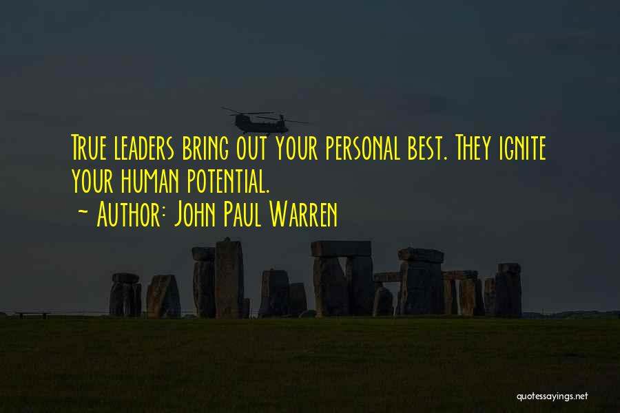True Leaders Quotes By John Paul Warren