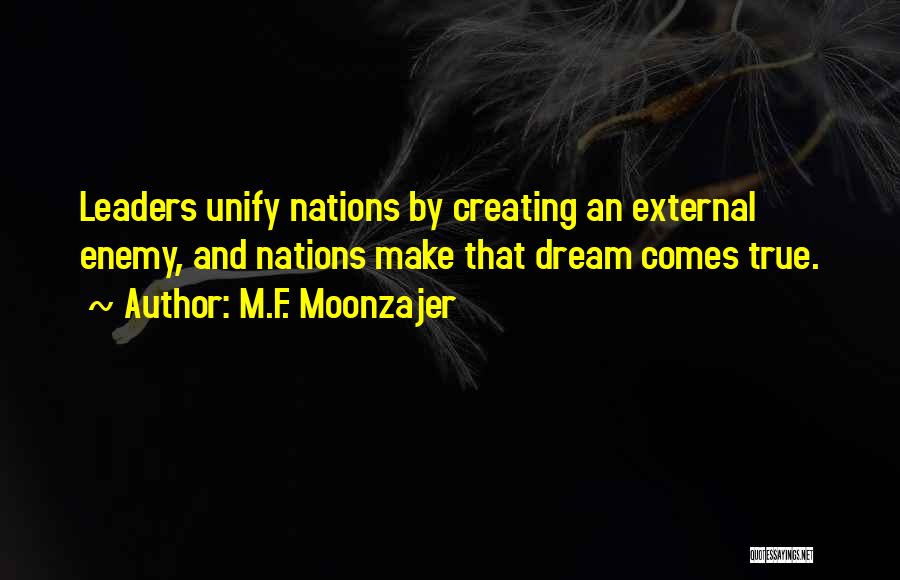 True Leaders Quotes By M.F. Moonzajer