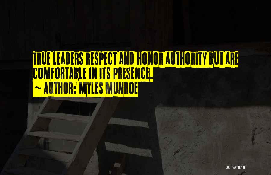 True Leaders Quotes By Myles Munroe